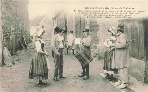AK / Ansichtskarte Falaise  CAEN 14 Calvados Lanterne-du-Gars-de-Falaise Tambour-officier Ankuendigung Humor Gruppe Tracht Dorfszene