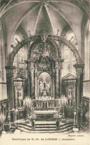 AK / Ansichtskarte Liesse-Notre-Dame LAON 02 Aisne Sanctuaire Basilika Hochaltar Chorraum Kerzen Gewoelbe Kircheninneres