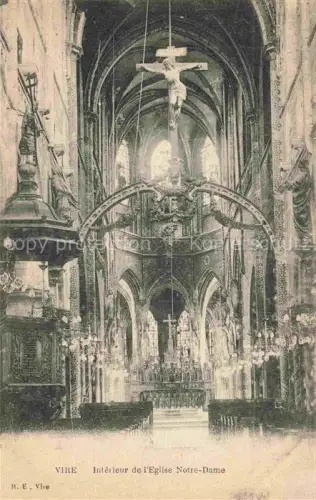 AK / Ansichtskarte VIRE 14 Calvados Eglise-Notre-Dame Kircheninneres Kruzifix Altar Gewoelbe Chor Saeulen