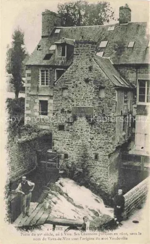 AK / Ansichtskarte VIRE 14 Calvados Maison-Olivier-Basselin Steinhaus Wasserfall Maenner Vaux-de-Vire Historisches-Gebaeude