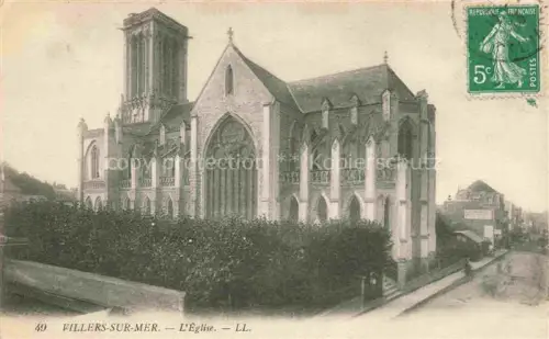 AK / Ansichtskarte VILLERS-SUR-MER Lisieux 14 Calvados Eglise Kirche Gotik Kirchenschiff Turm Strasse Neugotik