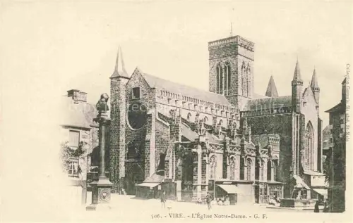 AK / Ansichtskarte VIRE 14 Calvados Eglise-Notre-Dame Gotik Kirchturm Saeule Denkmal Fassade Platz