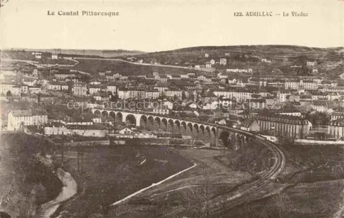 AK / Ansichtskarte AURILLAC 15 Cantal Viaduc Eisenbahn Daecher Huegel Fluss Baeume Stadt