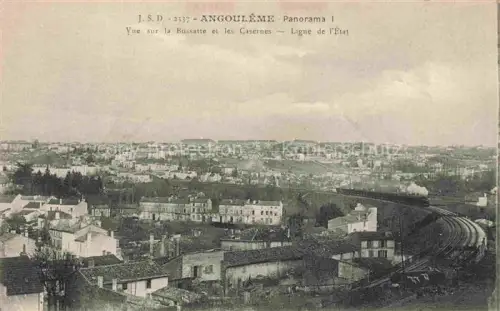 AK / Ansichtskarte ANGOULEME 16 Charente Bussatte Casernes Ligne-de-l État Eisenbahn Zug Panorama Daecher Kaserne