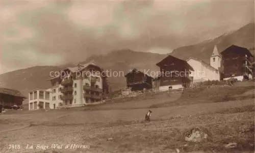 AK / Ansichtskarte La Sage Evolene Val d Herens VS Val-d Hérens Hotel Chalets Kirche Bergwiese Frau Alpenpanorama