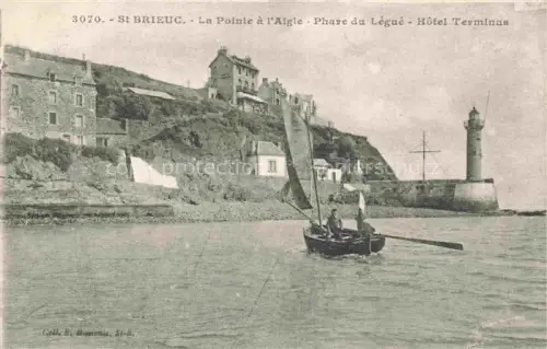 AK / Ansichtskarte Le Legue St-Brieuc St-Brieux 22 Cotes-d Armor Pointe-à-l Aigle Phare-du-Légué Hôtel-Terminus Segelboot Leuchtturm Klippen