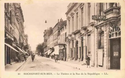 AK / Ansichtskarte Rochefort-sur-Mer 17 Charente-Maritime Rue-de-la-République Theatre Olympia Strassenszene Geschaefte Passanten