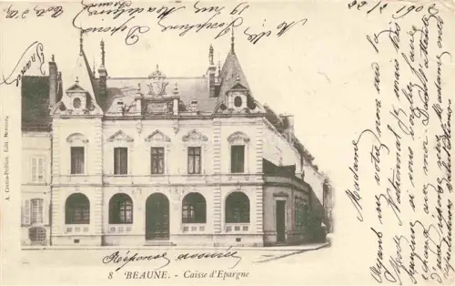 AK / Ansichtskarte BEAUNE 21 Cote-d Or Caisse-d Epargne Stadthaus Neorenaissancebau Fassade Wappen Grunderzeit