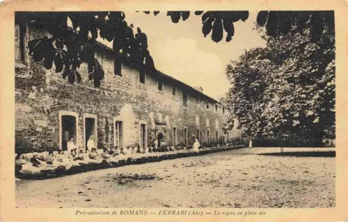 AK / Ansichtskarte Ferrari Romans Bourg-en-Bresse 01 Ain Préventorium Sanatorium Patienten Plein-air Backsteingebaeude Baeume Erholung