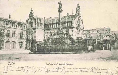 AK / Ansichtskarte TRIER  CITY Rathaus Georgs-Brunnen Brunnen Saeule Gruenderzeitbau Platz