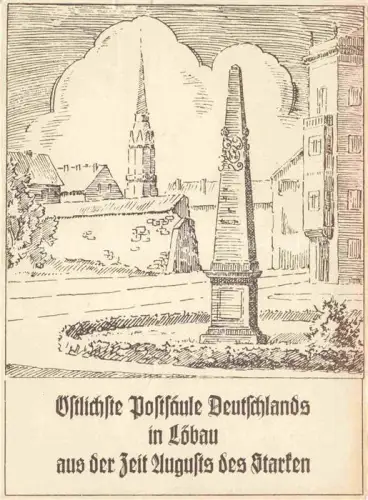 AK / Ansichtskarte Loebau Postsaeule-Augustus-der-Starke Obelisk Zeichnung Kirche