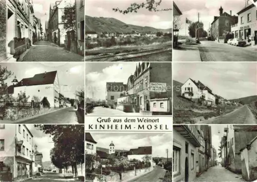 AK / Ansichtskarte Kinheim Mosel Bernkastel-Wittlich Rheinland-Pfalz Weinort Mosel Gasthaus-Metzgerei Weinberg Dorf Pension Strasse Kirche Gasse
