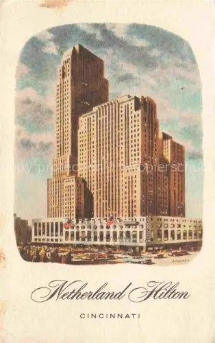 AK / Ansichtskarte Cincinnati Ohio USA Netherland-Hilton Hotel Hochhaus Strasse Passanten Autos Flaggen Art-déco Fassade