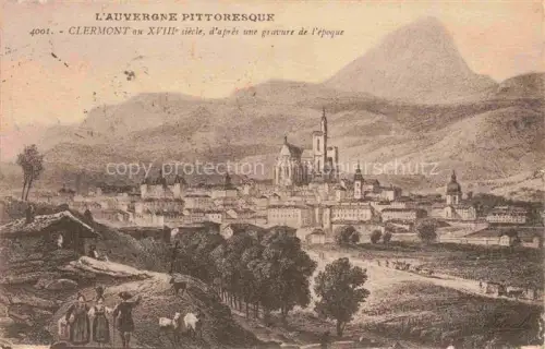 AK / Ansichtskarte Clermont-Ferrand 63 Puy-de-Dome Gravure Stadtansicht Kathedrale Berge Auvergne XVIIIe-Siecle Kirche Dorf Landschaft