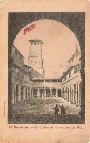 AK / Ansichtskarte Le Puy-en-Velay 43 Haute-Loire Cloitre-de-Notre-Dame Kreuzgang Turm Arkaden Innenhof Maggi Werbung