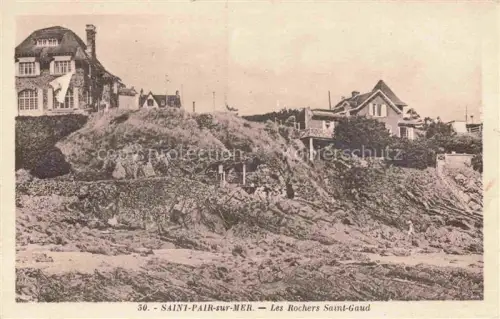 AK / Ansichtskarte SAINT-PAIR-SUR-MER Kairon-sur-Mer AVRANCHES 50 Manche Rochers-Saint-Gaud Felsen Kueste Villa Meer Klippen Wohnhaeuser