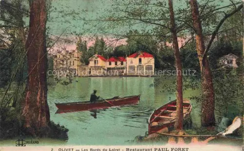 AK / Ansichtskarte Olivet  ORLEANS 45 Loiret Bords-du-Loiret Restaurant-Paul-Foret Fluss Boot Handkoloriert Ufer Baeume Rue-Marbach