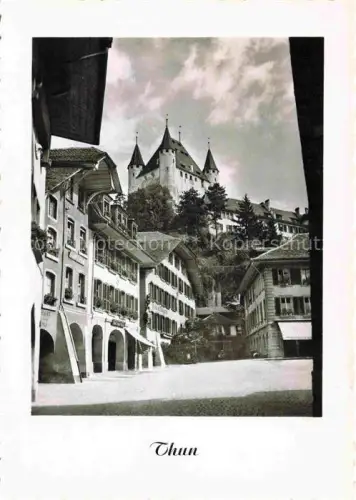 AK / Ansichtskarte THUN Thoune BE Schloss-Thun Altstadt Marktgasse Hotel-Falken Tuerme Lauben Wohnhaeuser