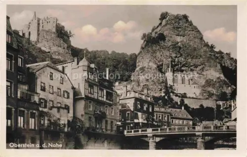 AK / Ansichtskarte Oberstein Nahe Idar-Oberstein Nahe Bruecke Felsen Burgruine Felsenkirche Haeuser Altstadt