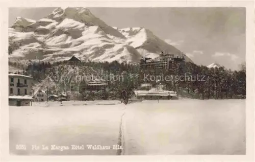 AK / Ansichtskarte Sils Maria Maloja GR Hotel-Waldhaus Piz-La-Margna Winterlandschaft Schnee Berge Hotel