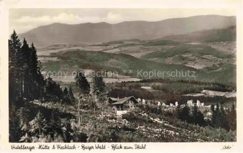 AK / Ansichtskarte Distelberger-Huette Viechtach Bayerischer Wald Bayern Berghuette Pension Nadelwald Tal Berge Pfahl Landschaft