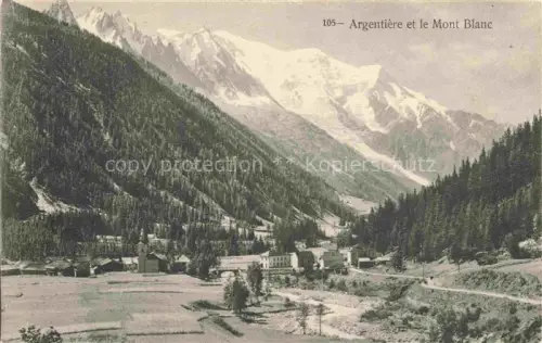 AK / Ansichtskarte Argentiere Argentieres Glacier d 74 Haute-Savoie Mont-Blanc Bergdorf Gletscher Tal Wald Arve
