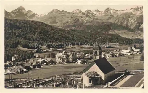 AK / Ansichtskarte Pontresina Maloja GR Piz-Julier Kirche Friedhof Talblick Dorf Berge Wald Hotels