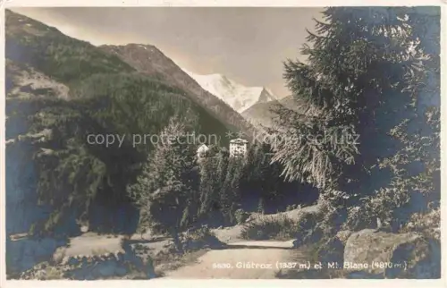 AK / Ansichtskarte Gietroz Finhaut Saint-Maurice VS Mont-Blanc Tannenwald Hotel Bergpfad Schneeberge Alpenlandschaft