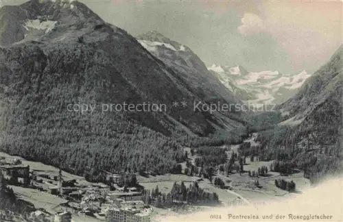 AK / Ansichtskarte Pontresina Maloja GR Roseg-Gletscher Tal Dorf Kirche Gebirge Gletscher Wald Haeuser Gesamtansicht
