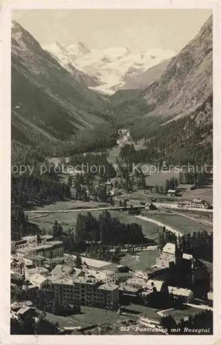 AK / Ansichtskarte Pontresina Maloja GR Rosegtal Gletscher Tal Bergdorf Hotels Wald Alpen Berge Kirche