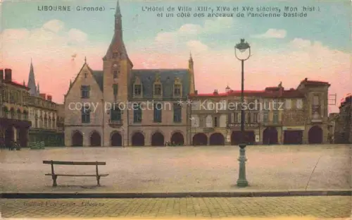 AK / Ansichtskarte LIBOURNE 33 Gironde Hôtel-de-Ville Place Bastide Arceaux Laternenpfahl Bank Rathaus Platz