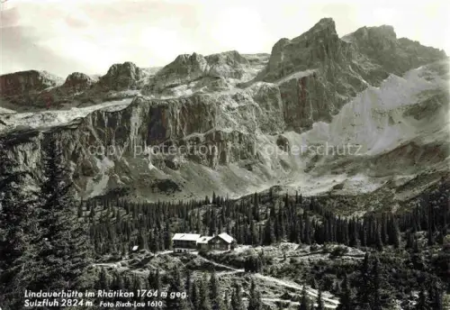 AK / Ansichtskarte Lindauerhuette 1770m Gauertal Vorarlberg AT Lindauerhuette Rhaetikon Sulzfluh Berge Felsen Wald Huette DAV Raetikon