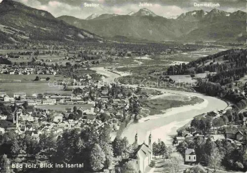 AK / Ansichtskarte BAD ToeLZ Bayern Isartal Isar Panorama Stadtansicht Seekar Juifen Demmeljoch Kirche Berge