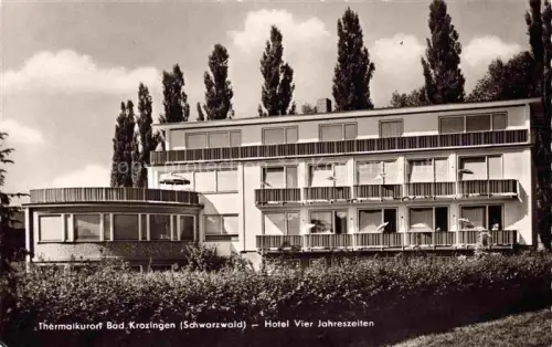 AK / Ansichtskarte BAD KROZINGEN Hotel-Vier-Jahreszeiten Thermalkurort Pappeln Balkon Modernismus Garten