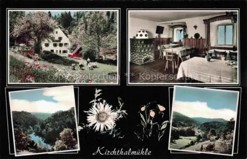 AK / Ansichtskarte Kirchthalmuehle Kirchthalmuehle Gasthaus Pension Kachelofen Speisesaal Wald Fluss Tal Blumen