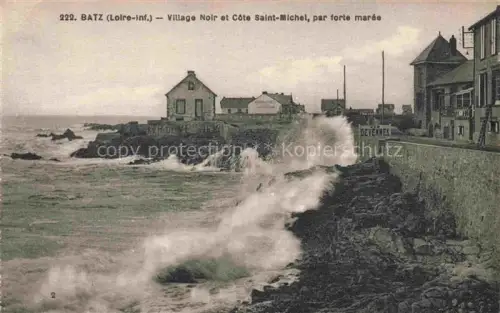 AK / Ansichtskarte Batz-sur-Mer Saint-Nazaire 44 Loire-Atlantique Village-Noir Côte-Saint-Michel Kueste Wellen Sturm Haeuser Strandpromenade