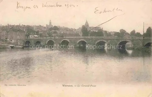 AK / Ansichtskarte VIERZON 18 Cher Grand-Pont Bruecke Fluss Stadtansicht Kirche Altstadt