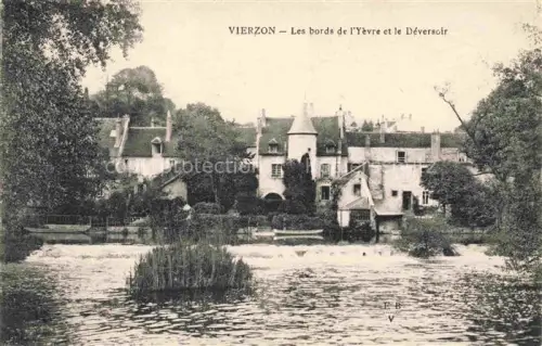 AK / Ansichtskarte VIERZON 18 Cher Yèvre Déversoir Fluss Wehr Turm Muehle Gebaeude Boot Baeume