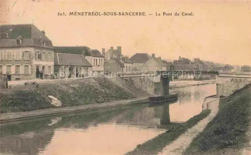 AK / Ansichtskarte Menetreol-sous-Sancerre BOURGES 18 Cher Pont-du-Canal Kanal Bruecke Haeuser Dorf Kahn Passanten