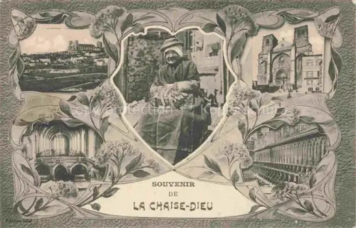 AK / Ansichtskarte La Chaise-Dieu BRIOUDE 43 Haute-Loire Mehrbildkarte Abtei-Saint-Robert Kirchenfassade Orgel Kreuzgang alte-Frau Blumenverkaeuferin Stadtansicht Jugendstilrahmen