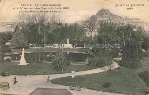 AK / Ansichtskarte Le Puy-en-Velay 43 Haute-Loire Statue-Crozatier Monument-des-Combattants-de-1870 Jardin-Public-du-Fer-à-Cheval Park Baeume Skulpturen Stadtblick Fels