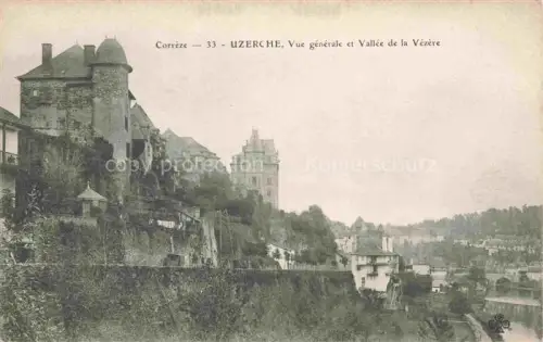 AK / Ansichtskarte Uzerche Tulle 19 Correze Vallée-de-la-Vézère Vézère Burg Tuerme Altstadt Bruecke Fluss Huegel