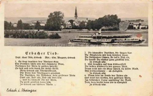 AK / Ansichtskarte Erbach Rheingau Eltville Hessen Rhein Dampfschiff Kirche Rheingau Erbacher-Lied Weinanbau Ortschaft