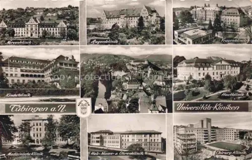 AK / Ansichtskarte Derendingen  TueBINGEN BW Universitaets-Kliniken Nervenklinik Augenklinik Frauenklinik Kinderklinik Hautklinik Medizinische-Klinik Hals-Nasen-Ohrenklinik Chirurgische-Klinik Stadtpanorama