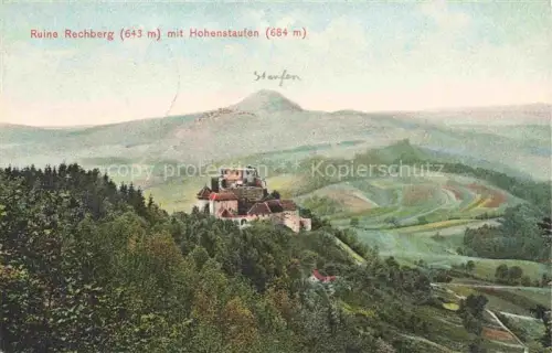 AK / Ansichtskarte Rechberghausen Ruine-Rechberg Hohenstaufen Burganlage Berglandschaft Wald Huegellandschaft