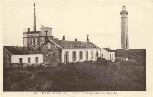 AK / Ansichtskarte Leuchtturm Lighthouse Faro Phare-- Ile de Re Le Phare et le Semaphore des Baleines