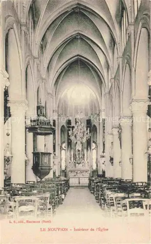 AK / Ansichtskarte Le Nouvion-en-Thierache Vervins 02 Aisne Kircheninnenraum Altar Kirchenschiff Kanzel Kronleuchter Kirchenbaenke gotisches-Gewoelbe