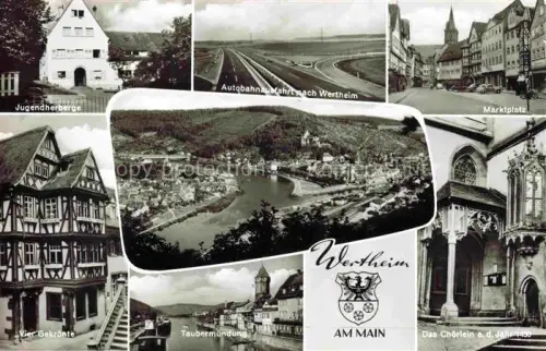 AK / Ansichtskarte Wertheim Main BW Mehrbildkarte Jugendherberge Autobahn Marktplatz Fachwerk Taubermuendung Choerlein Stadtpanorama