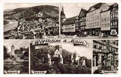 AK / Ansichtskarte Wertheim Main BW Main Tauber Buergruine Markt Engelsbrunnen Turm Fachwerk Mehrbildkarte