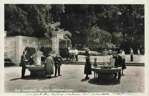 AK / Ansichtskarte Bad Cannstatt Kursaal Wilhelmsbrunnen Kuranlage Brunnen Kurgaeste Kurpark